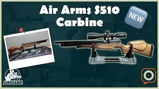 Jetzt NEU - Air Arms S510 Carbine