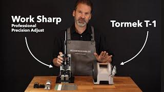 Tormek T-1 und Work Sharp Professional Precision Adjust - Teil 1