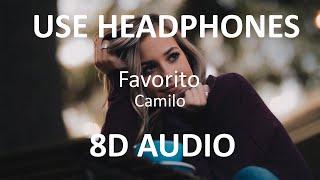 Camilo - Favorito ( 8D Audio / Subs ) 