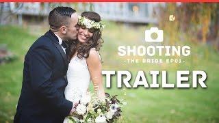 Shooting The Bride Wedding Behind the Scenes Trailer