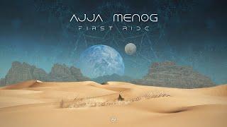 Ajja & Menog - First Ride