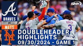 Mets clinch playoff spot | Mets vs Braves Game 1 (9/30/2024) | NY Mets Highlights | SNY