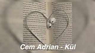 ¿?Cem Adrian - Kül [Speed Up]