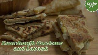 Homemade Sourdough Gozleme and Lavash Recipe