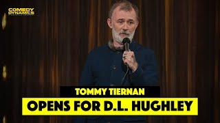 Tommy Tiernan Opens for D.L. Hughley