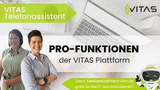 Entdecken Sie die Pro Funktionen der VITAS Plattform