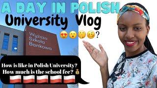 A DAY IN LIFE AS A INTERNATIONAL STUDENT IN POLAND/ POLISH UNIVERSITY (VLOG)