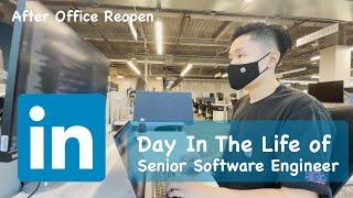 Day in the life of a software engineer at LinkedIn | Return to office 2022