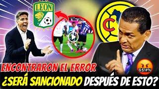 VERGÜENZANUEVA ACUSACIÓN GRAVE HOY I CAPTARON TODO AMÉRICA VS LEÓN