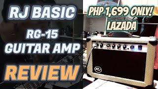 [UNBOXING & REVIEW] RJ Basics Guitar Amplifier - 15 Watts