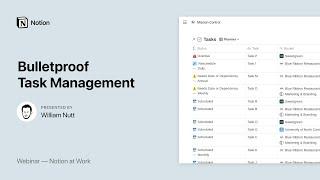 Notion at Work: Bulletproof Task Management