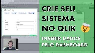 Criando um sistema no Qlik para inserir dados com Inphinity