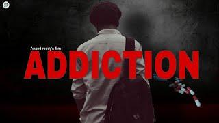 ADDICTION...! One minute short film#shorts  #evetagginchukovali#nocopyrightmusic