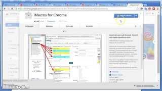 Easy Steps Install iMacro for Google Chrome