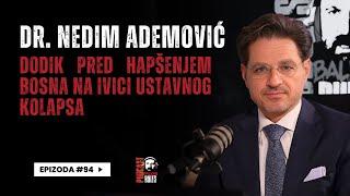 Balkan Rules Podcast Ep.94 - Nedim Ademović - Dodik pred hapšenjem, Bosna na ivici ustavnog kolapsa