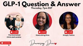 GLP 1 Medications: Live Q&A with Our Community!