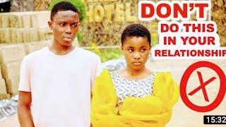 !! DON'T! DO THIS IN YOUR RELATIONSHIP!!! AFRICA KIDS IN LOVE#africankids #love #africakidsinlove