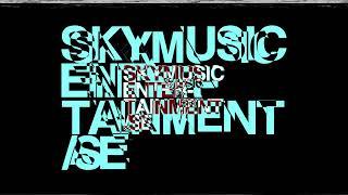 SKYMUSIC ENTERTAINMENT /SE