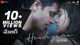 Hrudayama - Lyrical | Major Telugu | Adivi Sesh | Saiee M Manjrekar | Sid Sriram | Sricharan Pakala
