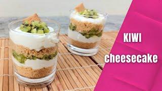 Kiwi cheesecake in 5 minutes | no bake cheesecake | kiwi cheesecake cup | easy dessert cup