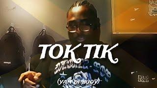 TOK TIK (Yah Di Buoy) [@fazobeats ]