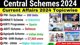 Central Scheme Current Affairs 2024 | All Central Govt Scheme 2024 | Important Schemes 2024