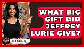 What Big Gift Did Jeffrey Lurie Give? | The Memorabilia Zone