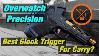 Is The Overwatch Precision Trigger, The Best Glock Trigger For Concealed Carry?