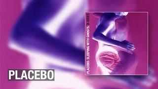 Placebo - Evalia (Official Audio)