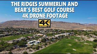 The Ridges Summerlin and Bear's Best Golf Course 4K Drone Footage