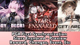 PGR First Synchronization Preview Stars Ensnared: Reward, Changes, Event, etc