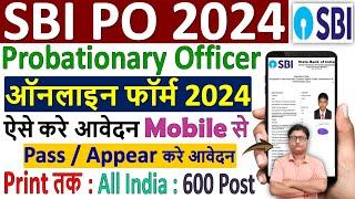 sbi po online form fill up 2024 ¦¦ sbi po form fill up 2024 ¦¦ how to fill sbi po online form 2024