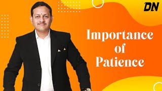 Why patience is important ? | Dattatray Nidavanche | Motivational Speaker | Patience