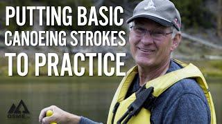 Putting Basic Canoeing Strokes to Practice! | Canoeing for Beginners | OSMEtv