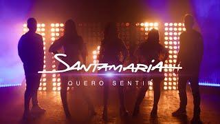 Santamaria - Quero Sentir