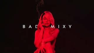 Badmixy - คิดถึงโว้ย