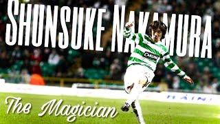 Shunsuke Nakamura - The Magician - Skills & Goals for Celtic F.C.