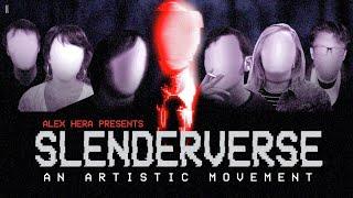 Slenderverse: An Artistic Movement | Documentary | ft. NightMind, Tim Sutton, Evan Jennings