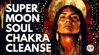 Supermoon Chakra Cleansing & Fire Ceremony   Empower Your Soul Under the Blood Moon