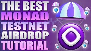  The Best Monad Testnet Airdrop Tutorial  Step by Step  (MUST SEE)