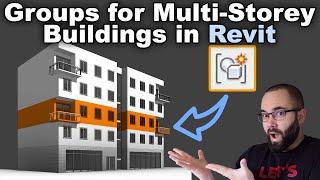 Revit Groups for Multi-Story Buildings Tutorial