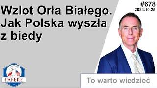 678 Wzlot Orła Białego - o misji Rainera Zitelmanna i jego szacunku dla polskich reform NAPISY