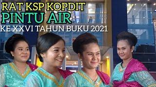 SISI LAIN DARI RAT KSP KOPDIT PINTU AIR KE XXVI TAHUN BUKU 2021