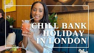 CHILL BANK HOLIDAY IN LONDON | A Florida Gal Abroad