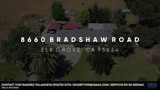 8660 Bradshaw Road--NEW LISTING IN ELK GROVE, CA ON 5 ACRES