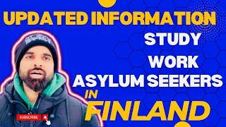 Study and work visa in Finland | Updated information for asylum seekers | @jwsalman