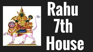 Rahu 7th House (North node in 7th house)