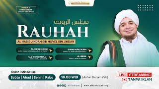 LIVE RAUHAH Bersama Habib Jindan bin Novel bin Jindan | Ahad, 06 Oktober 2024