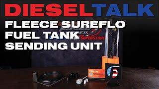 DIESEL TALK | FLEECE SUREFLO IN-TANK SENDING UNIT