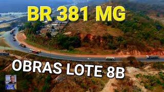 BR 381 OBRAS DUPLICAÇÃO LOTE 8B CIDADE DE SABARA MINAS GERAIS BRASIL GERALDO QUEIROZ 23.381.